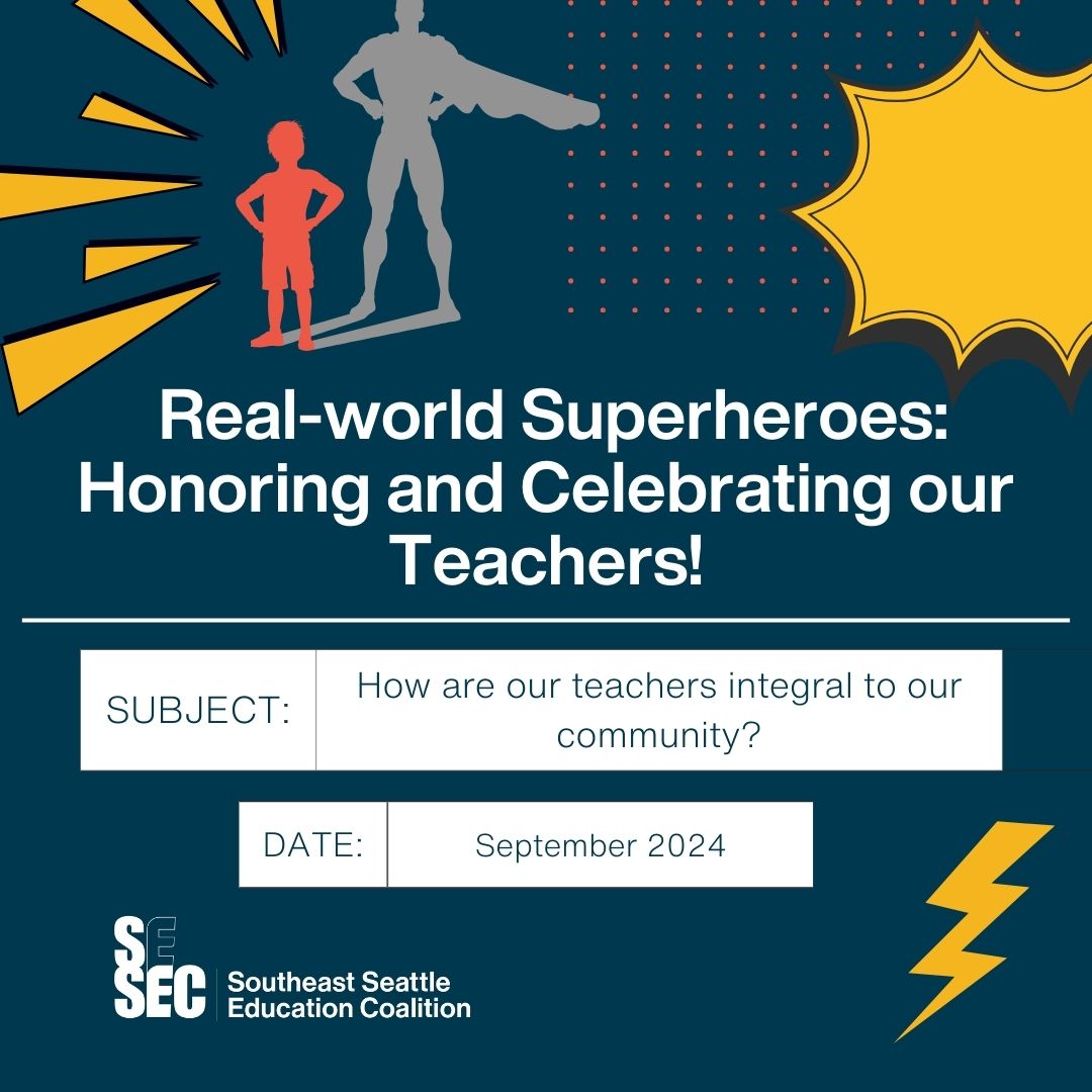 Real-world Superheroes: Honoring and Celebrating our teachers!